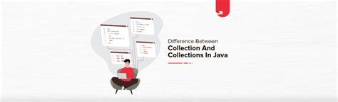 Collection Vs Collections In Java Difference Between Collection