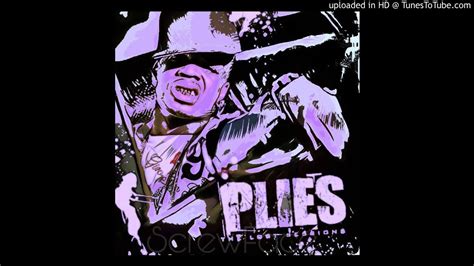 Plies Ms Pretty Pussy Chopped And Screwed Youtube Music