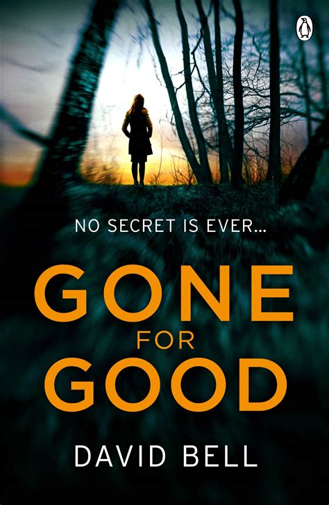 Gone For Good By David Bell Penguin Books New Zealand