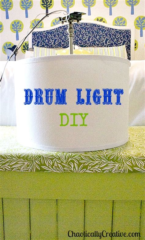 Drum Light Diy Chaotically Creative