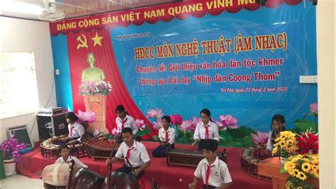 Nhịp Đàn Coong Thom Dàn Nhạc Ngũ âm Dân Tộc Khmer Tri Tôn An Giang
