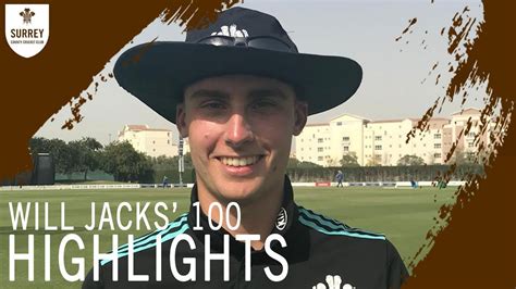 Will Jacks On Fire Highlights Of The Surrey Youngsters 100 In Just 25 Balls Youtube