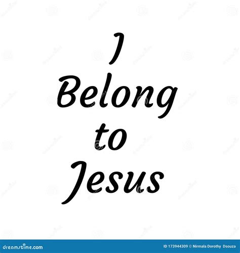 Christian Faith I Belong To Jesus Stock Illustration Illustration Of