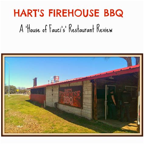 House of Fauci's: Hart's Firehouse BBQ - A House of Fauci's Restaurant Review