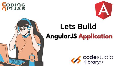 AngularJS Application Naukri Code 360