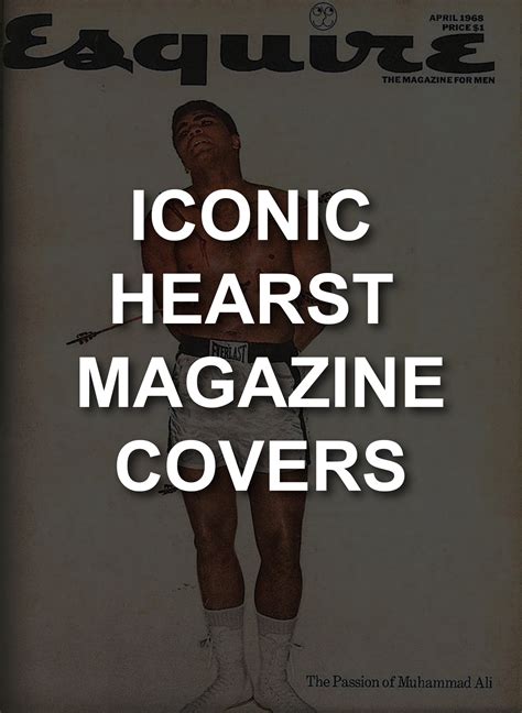 Iconic Covers Hearst Magazines Through The Years