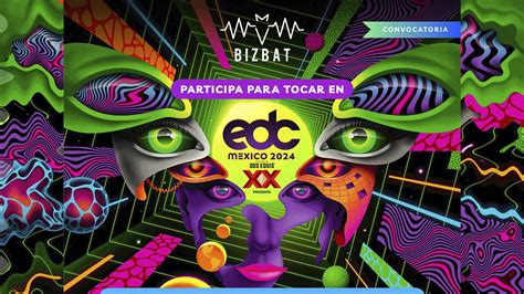 EDC México abre convocatoria para #EDCxBizbat24 - Beat Digital