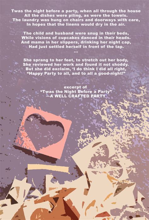 И как сухие листья, что перед дикими ураганами летят. Twas the NIght Before a Party (Poem) A Well Crafted Party