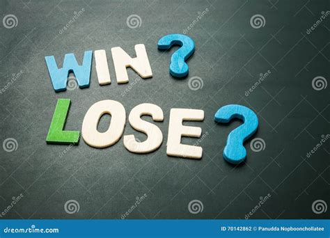 Win And Lose On Blackboard Stock Photo Image Of Lose 70142862