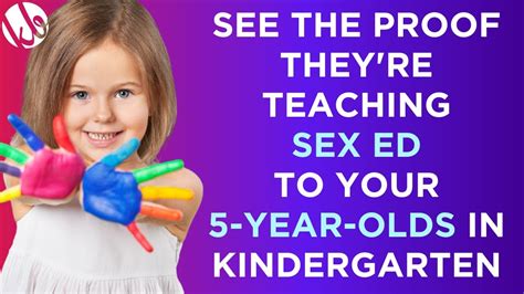 See The Proof Theyre Teaching Sex Ed To Your 5 Year Olds In Kindergarten This Is Grooming