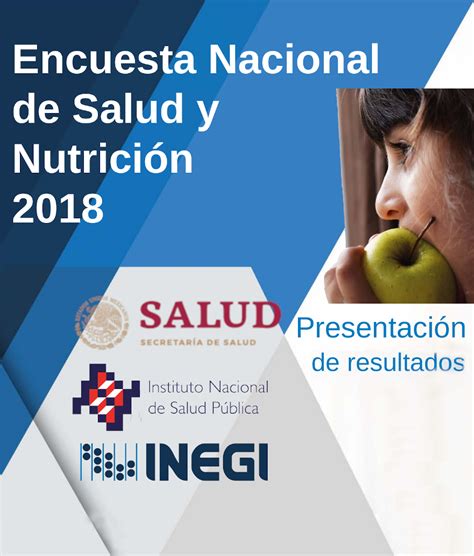 Encuesta Nacional De Salud Y Nutrición