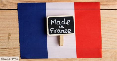 Le Made In France Na Jamais été Autant Dactualité Capitalfr