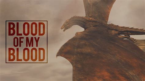 Read 1,137 reviews from the world's largest community for readers. Game of Thrones || Blood of My Blood (for 60k) - YouTube