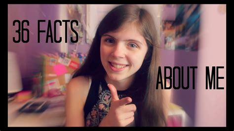 36 Facts About Me Youtube