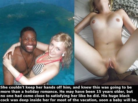 Yet More Interracial Cuckold Vacation Wife Captions Nude