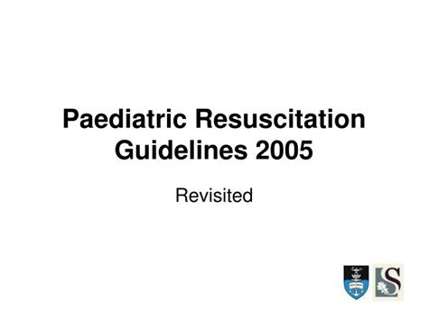 Ppt Paediatric Resuscitation Guidelines 2005 Powerpoint Presentation