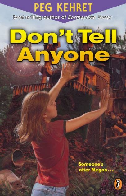 Dont Tell Anyone By Peg Kehret Ebook Barnes And Noble