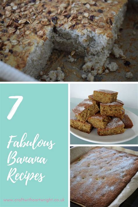 7 Fabulous Banana Recipes Banana Recipes Recipes Food