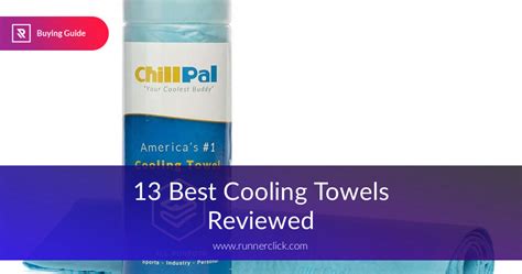 10 Best Cooling Towels Reviewed Tested And Compared In 2018
