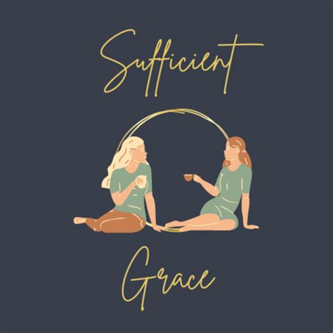 sufficient grace podcast on spotify