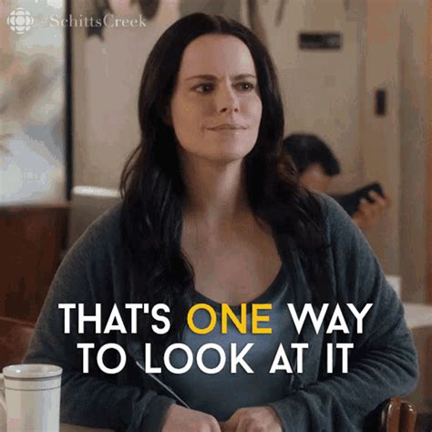 Thats One Way To Look At It Emily Hampshire Thats One Way To Look