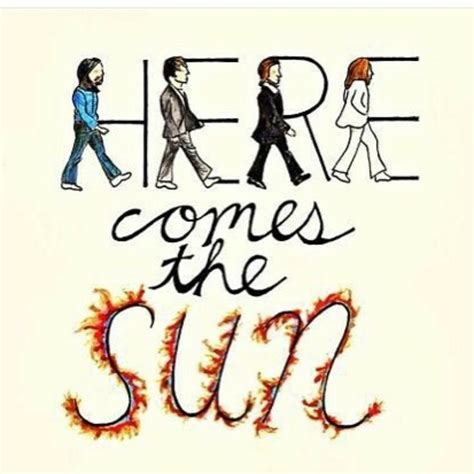 Thebeatles Here Comes The Sun Beatles Lyrics Beatles Quotes