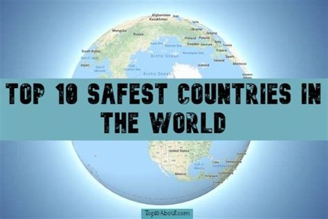 Top 10 Safest Countries In The World 2019 Amarikruwcampbell