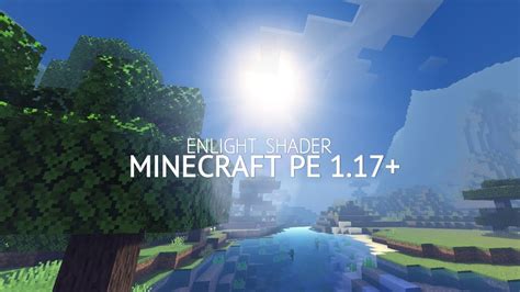 SHADER MCPE 1 17 YANG SANGAT RINGAN DI PAKAI TAPI KEREN BENER