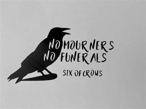No Mourners No Funerals Six of Crows Vinyl Decal - Etsy