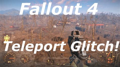 Fallout 4 Teleporting Glitch Exploit Guide How To Teleport In