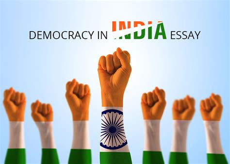 Long And Short Essay On Democracy In India In English For
