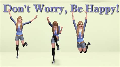 Mod The Sims Dont Worry Be Happy Pose Pack