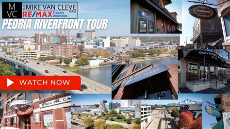 Peoria Area Tour Riverfront ⎮ The Mike Van Cleve Team With Remax