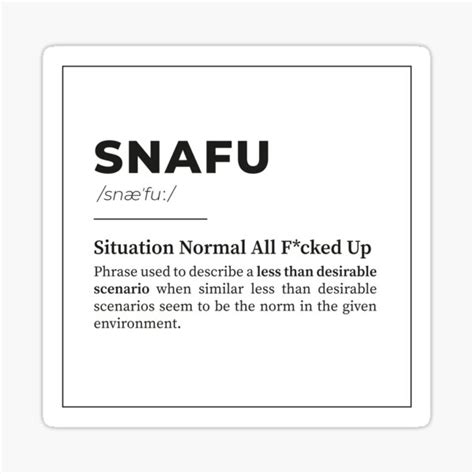 Snafu Situation Normal All Fucked Up Sticker For Sale By Ginhans Redbubble