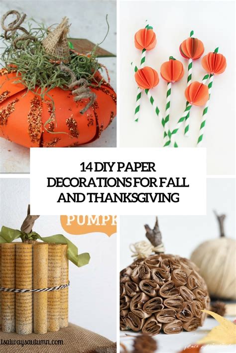 Buffalo check is here to stay and we are 100% okay with that. 14 DIY Paper Decorations For Fall And Thanksgiving ...