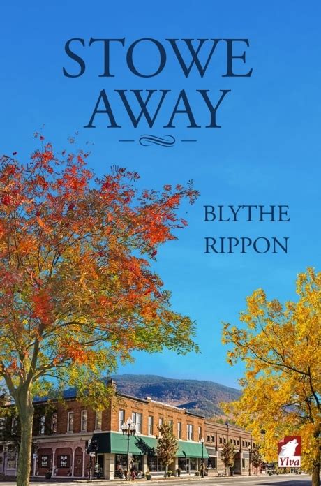 Stowe Away By Blythe Rippon Goodreads
