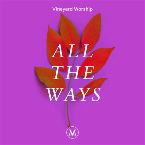 Vineyard Songs Worship And Praise Songs Free Lyric Chart Download All