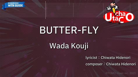 Butter Fly Wada Kouji Romaji Karaoke With Guide Youtube