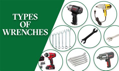 21 Different Types Of Wrenches And Their Uses With Pictures