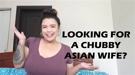 Looking For A Chubby Filipina To Marry Lets Talk Chubby