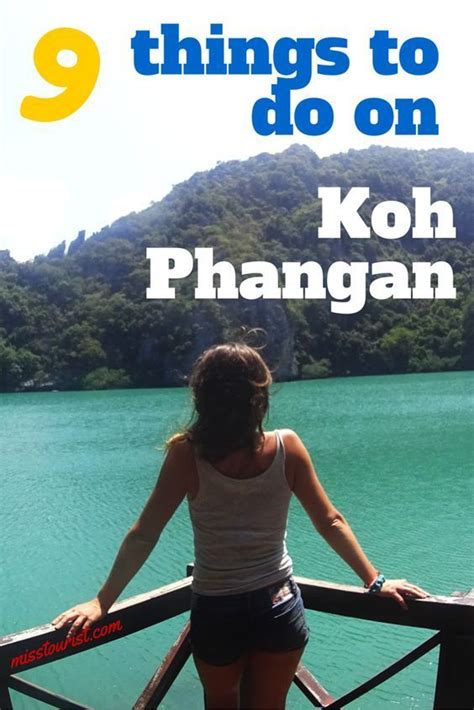 9 Things To Do On Koh Phangan Misstouristcom Koh Phangan Thailand Travel Thailand Backpacking
