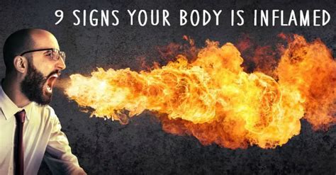 9 Signs Your Body Is Inflamed Healthpositiveinfo