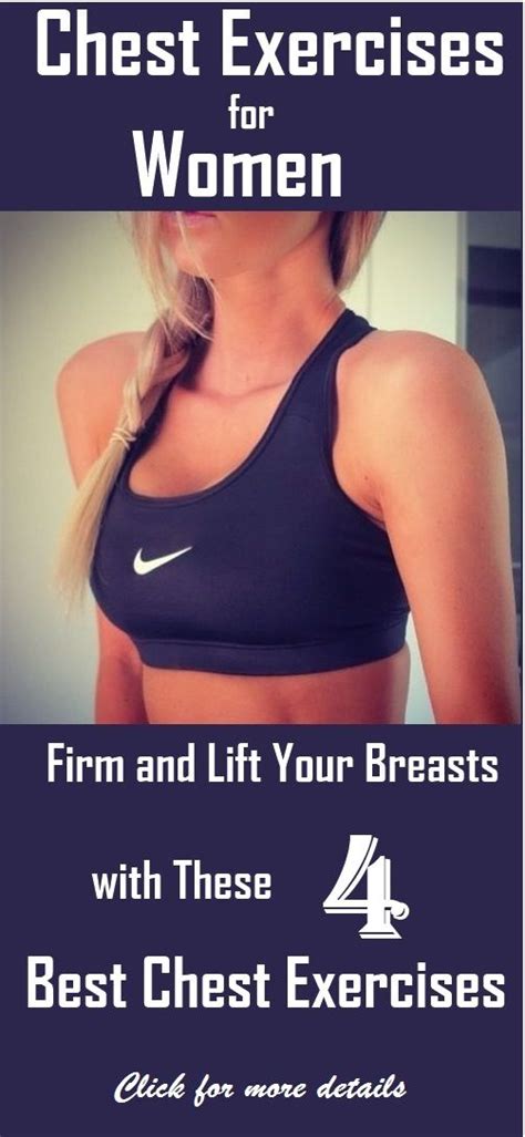 We Heart It Chest Exercises For Women Firm And Lift Your Breasts