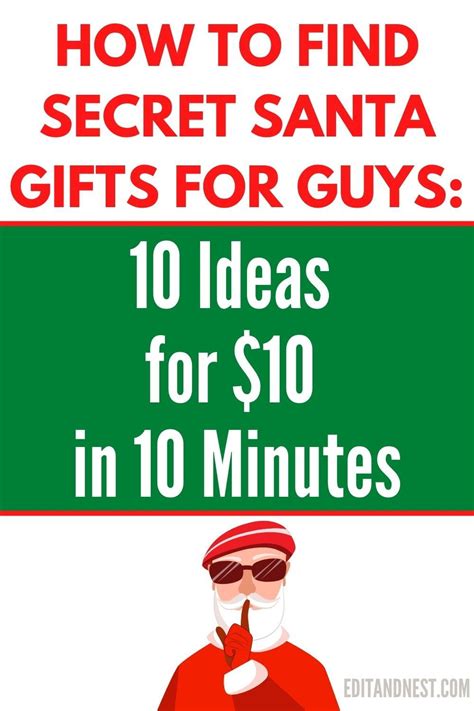 Secret Santa Ts For Guys How To Find 10 Ideas For 10 In 10 Minutes