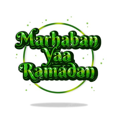 Etiqueta Engomada De Marhaban Ya Ramadán Png Marhaban Ya Ramadán