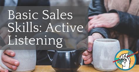 Basic Sales Skills Active Listening How To Sell Art Online Online