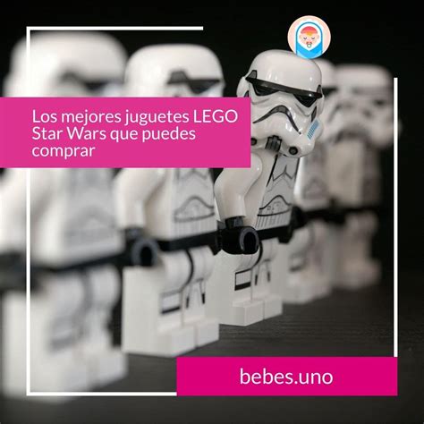 Los Mejores Juguetes Lego Star Wars Que Puedes Comprar 2023 Naves