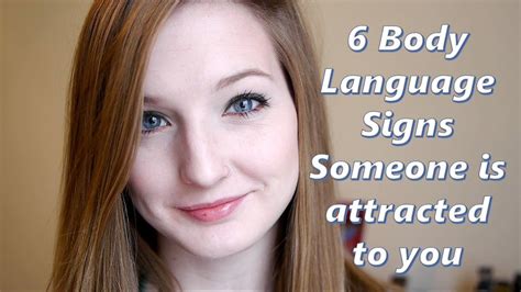 Body Language Signs Someone Is Attracted To You Youtube