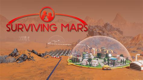 Progettate Le Prime Colonie Umane Su Marte Con Surviving Mars