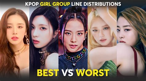 Best And Worst Line Distributions Of Kpop Girl Groups Updated Youtube